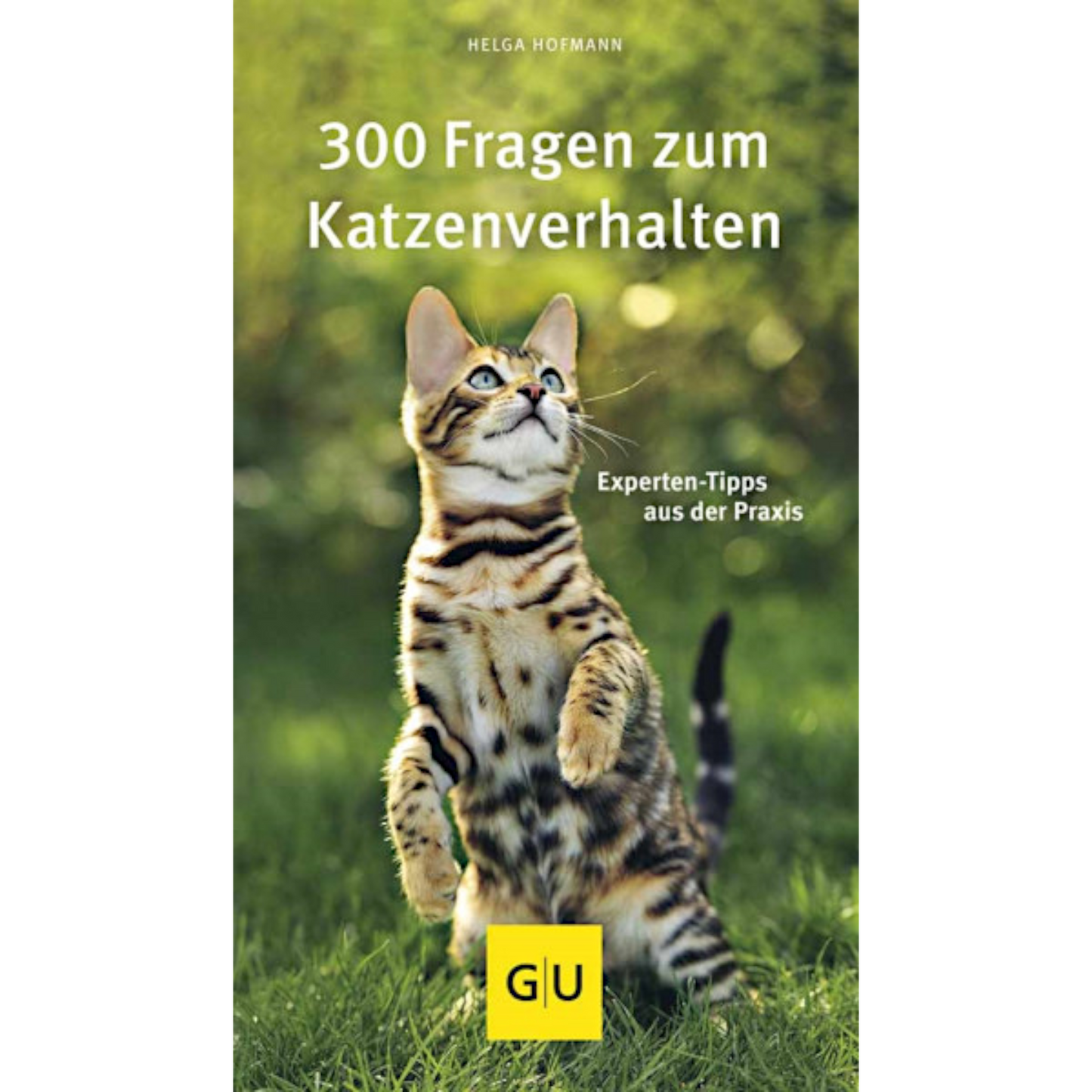 GU - 300 Fragen zum Katzenverhalten