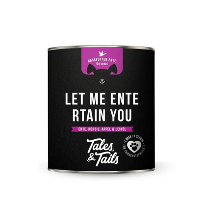 Let me ENTErtain you – Nassfutter für Hunde mit 75 % Ente